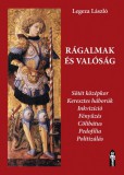Rágalmak és valóság