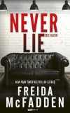 Rainy days Freida McFadden: Never Lie - könyv
