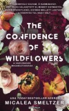 Rainy days Micalea Smeltzer: The Confidence of Wildflowers - könyv