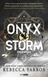 Rainy days Rebecca Yarros: Onyx Storm - Ónixvihar - könyv
