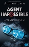 Random House Germany Andrew Lane: Agent Impossible - Operation Mumbai - könyv