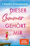 Random House Germany Claudia Schaumann: Dieser Sommer gehört mir - könyv