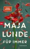 Random House Germany Maja Lunde: Für immer - könyv