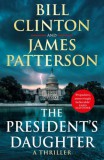 Random House Uk Bill Clinton, James Patterson: The President's Daughter - könyv