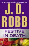 RANDOM HOUSE US J.D.Robb: Festive in Death - könyv