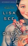 Random House Usa Lisa See: Dreams of Joy - könyv