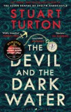 Raven Books Stuart Turton: The Devil and the Dark Water - könyv