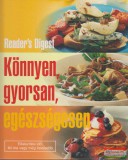 Reader's Digest Ásmány Lilla, Takácsi-Nagy Klára - Könnyen, gyorsan, egészségesen