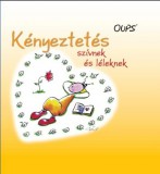 Reálszisztéma Dabasi Nyomda Kényeztetés szívnek és léleknek