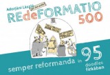 REdeFORMATIO 500