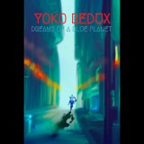 RedTigerPro Yoko Redux: Dreams of a Blue Planet (PC - Steam elektronikus játék licensz)
