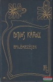 Révai Testvérek Irodalmi Intézet R.T. Eötvös Károly - Emlékezések