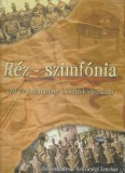 Réz - Szimfónia