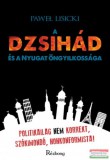 Rézbong Kiadó Pawel Lisicki - A dzsihád és a Nyugat öngyilkossága