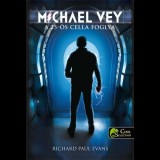 Richard Paul Evans Michael Vey 1. A 25-ös cella foglya (BK24-158992)