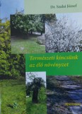 Rím Könyvkiadó Bt. Dr. Szalai József: Természeti kincsünk az élő növényzet - könyv