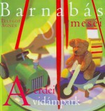 Ring-Color Kft. Telegdi Ágnes: Barnabás meséi - Az erdei vidámpark - könyv
