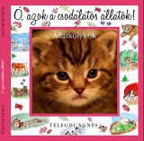 Ring-Color Kft. Telegdi Ágnes: Ó, azok a csodálatos állatok! - Állatkölykök - könyv