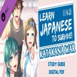 RIVER CROW STUDIO Learn Japanese To Survive! Katakana War - Study Guide (PC - Steam elektronikus játék licensz)