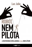 Robot, nem pilóta