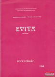 Rock Színház Dr. Simon Edit szerk. - Evita - Rock opera