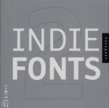 Rockport Publishers, Inc. Gulyás László: Indie fonts 2 - könyv