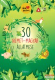 Roland Toys . 30 német-magyar állatmese
