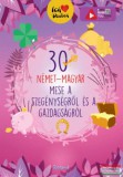 Roland Toys . 30 német-magyar mese a szegénységről és a gazdagságról