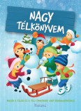 Roland Toys Kft. könyves Jámbor Eszter, Izmindi Katalin, Szeghy Karolina, Halász-Szabó Klaudia, Sarkady-filákéva-, Sillingernikolett: Nagy télkönyvem - könyv