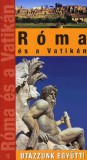 Róma és a Vatikán - Utazzunk együtt!
