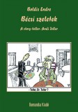 Romanika Kiadó Bécsi szeletek - A story-teller