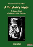 Romanika Kiadó Vincze Pálné Császár Mária - A Pásztortűz őrizője - Dr. Császár Károly hátrahagyott művei, levelezése