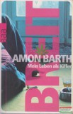 Rowohlt Taschenbuch Verlag Amon Barth - Mein Leben als Kiffer