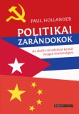 Rubicon Intézet Nonprofit Kft. Paul Hollander: Politikai zarándokok - könyv