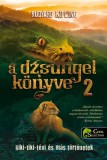 Rudyard Kipling A dzsungel könyve 2. - Riki-tiki-tévi és más történetek
