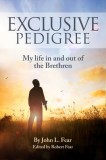 Rukia Publishing Robert Fear, John Fear: Exclusive Pedigree - könyv