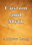 Sai ePublications Andrew Lang: Custom and Myth - könyv