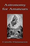 Sai ePublications Camille Flammarion: Astronomy for Amateurs - könyv