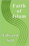 Sai ePublications Edward Sell: The Faith of Islam - könyv
