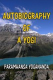 Sai ePublications Paramhansa Yogananda: Autobiography of a YOGI - könyv