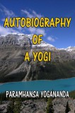 Sai ePublications Paramhansa Yogananda: Autobiography of a YOGI - könyv