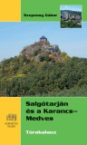 Salgótarján és a Karancs-Medves túrakalauz
