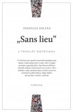 "Sans lieu"