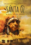 Sánta Őz, a sziú indián sámán