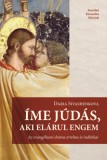Sarutlan Kármelita Nővérek Daria Sivashenkova: Íme Júdás, aki elárul engem - könyv