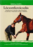 SAU.FAIR ÁLLATGYÓGYÁSZATI BT. Soltész András: Lócsontkovácsolás - könyv