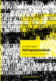 Savaria University Press Cs. Kovács Ágnes: Szövegnyomozások - könyv