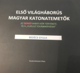 Savaria University Press Dr. Bedécs Gyula: Első világháborús magyar katonatemetők - könyv