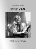 Savaria University Press Kelecsényi László: Ideje van - könyv