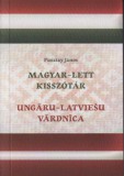 Savaria University Press Pusztay János: Magyar-lett kisszótár - könyv